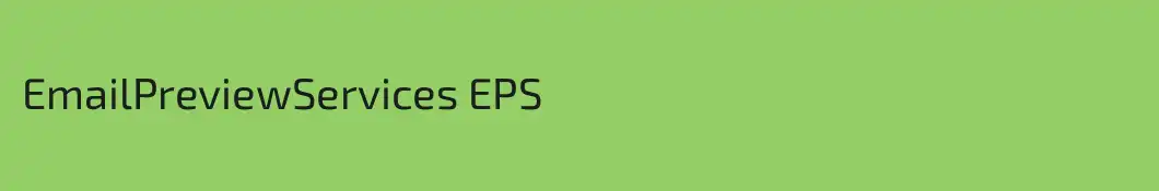 EmailPreviewServices EPS